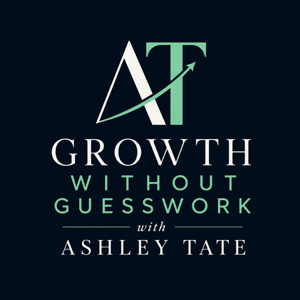 Growth Without Guesswork