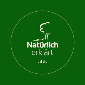 Natürlich erklärt - Der Podcast für deine Gesundheit