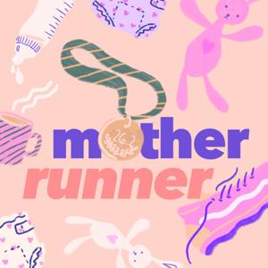 Mother Runner