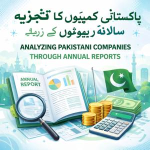 Analyzing Annual Reports of Pakistani Companies
