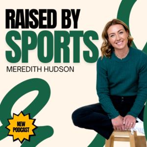Raised by Sports