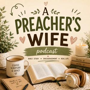 A Preacher’s Wife