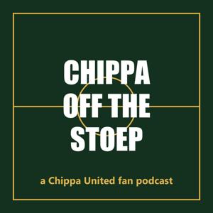 Chippa off the stoep