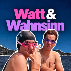Watt & Wahnsinn