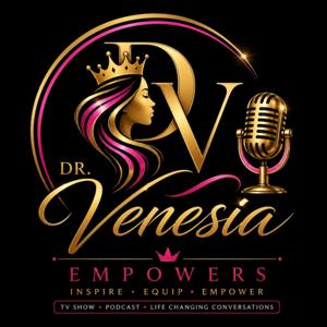 Dr. Venesia Empowers™