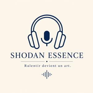 Shodan Essence – Relaxations guidées
