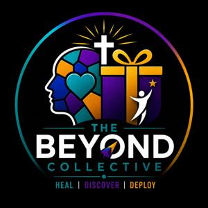 The Beyond Collective Podcast