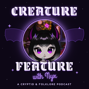 Creature Feature With Nyx