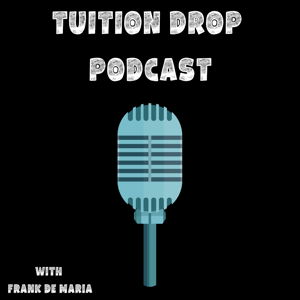 Tuition Drop Podcast