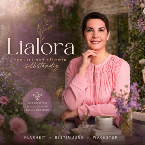 Lialora – bewusst und stimmig selbständig