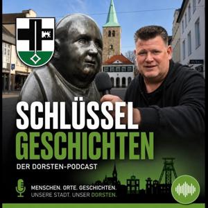 Schlüsselgeschichten Der Dorsten Podcast