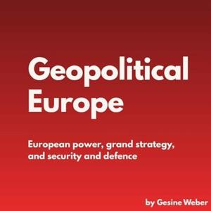 Geopolitical Europe