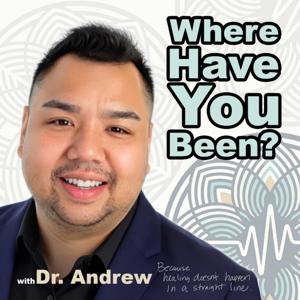 Where Have You Been?