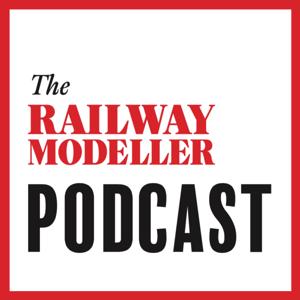 The Railway Modeller Podcast