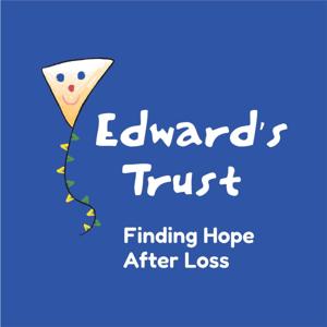 The Edward's Trust Podcast