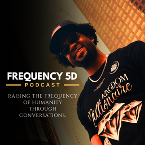 Frequency 5D Podcast