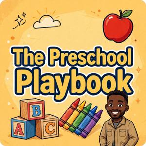 The Preschool Playbook