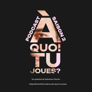 A quoi tu joues?