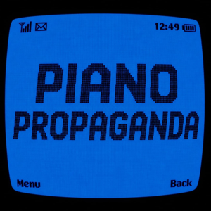 Piano Propaganda