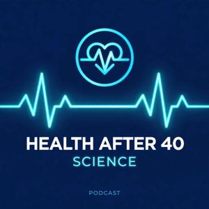 Health After 40 Science