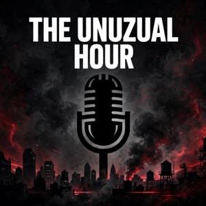 THE UNUZUAL HOUR