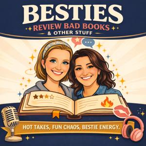 Besties Review Bad Books and Other Stuff