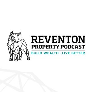 The Reventon Property Podcast