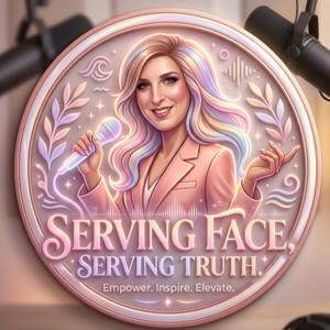 Serving Face, Serving Truth