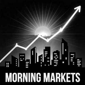 Morning Markets by Sam