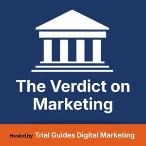 The Verdict on Marketing