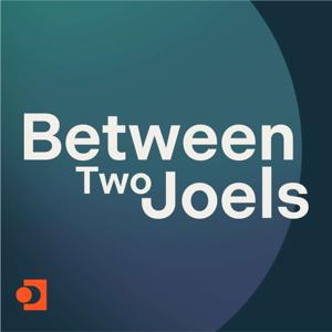 Between Two Joels