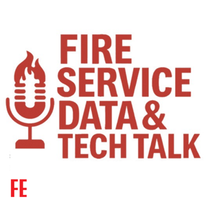 Fire Service Data & Tech Talk