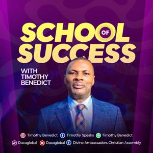 School of Success with Timothy Benedict