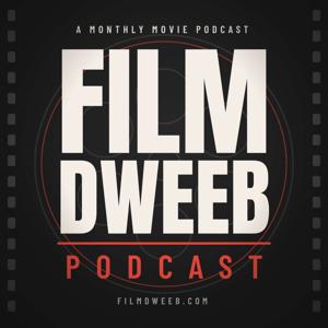 The Film Dweeb Podcast