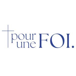 Pour une Foi