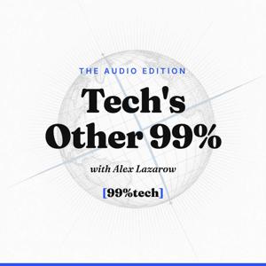 Tech’s Other 99%