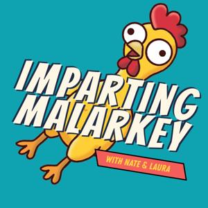 Imparting Malarkey