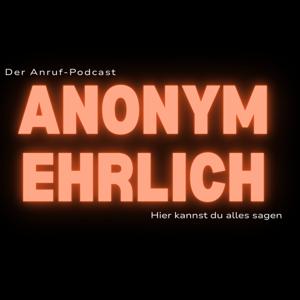 Anonym Ehrlich