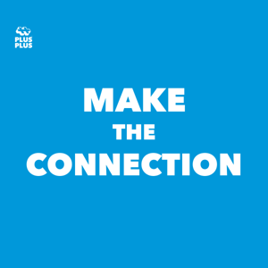 Make the Connection: A Parenting Podcast by Plus-Plus USA