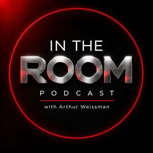 IN THE ROOM with Arthur Weissman