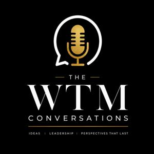The WTM Conversations