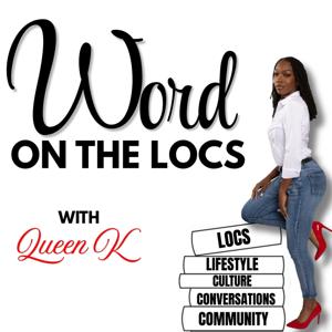 Word On The Locs