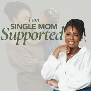 I Am Single Mom, Supported