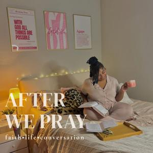 After We Pray.