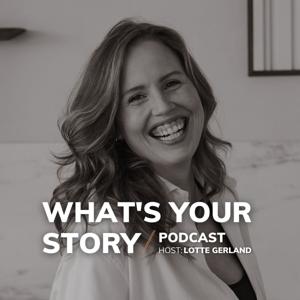 What's Your Story Podcast