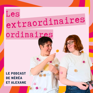 Les Extraodinaires Ordinaires