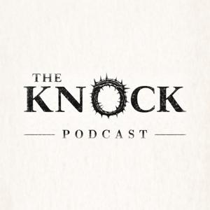 The Knock Podcast