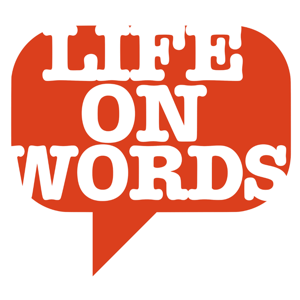 Life on Words | Writer Interviews