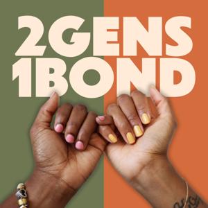 2 Gens, 1 Bond