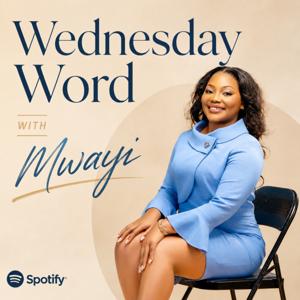Wednesday Word With Mwayi